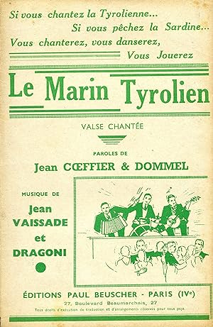 Partition de "Le Marin Tyrolien", valse chantée