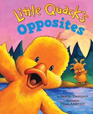 Imagen del vendedor de Little Quack's Opposites a la venta por Reliant Bookstore