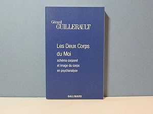 Les deux corps du moi. Schéma corporel et image du corps en psychanalyse.