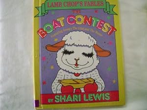 Imagen del vendedor de The Boat Contest: Featuring Aesop's the Lion and the Mouse (Lamb Chop's Fables) a la venta por Reliant Bookstore