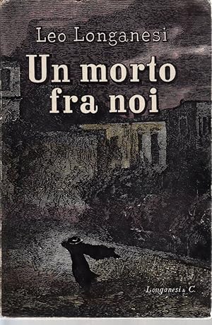 UN MORTO FRA NOI