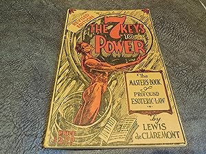 Seller image for The 7 Keys to Power - The Masters Book of Profound Esoteric Law for sale by Veronica's Books