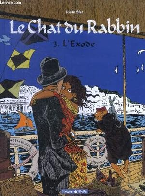 Image du vendeur pour Le Chat du Rabbin - tome 3 L'Exode mis en vente par Le-Livre