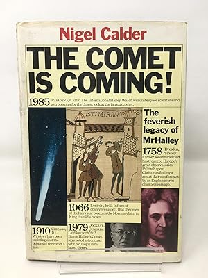 Seller image for The Comet is Coming: The Feverish Legacy of Mr.Halley for sale by Cambridge Recycled Books