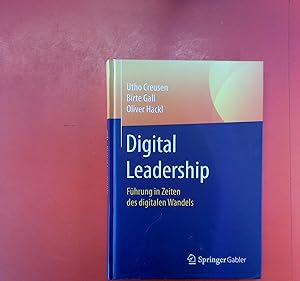 Bild des Verkufers fr Digital Leadership : Fhrung in Zeiten des digitalen Wandels zum Verkauf von biblion2