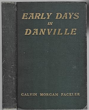 Image du vendeur pour Early Days In Danville / Typed Letters Signed mis en vente par Legacy Books II