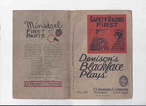 Seller image for Safety Razors First: A Blackface Act --- Denison's Blackface ( Minstrel ) Plays for sale by Leonard Shoup