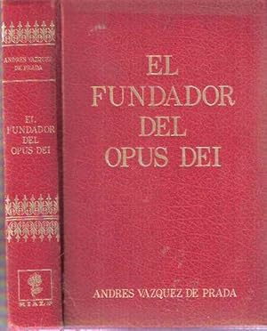 Imagen del vendedor de El fundador del Opus Dei a la venta por SOSTIENE PEREIRA