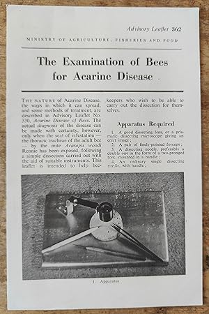 The Examination of Bees dor Acarine Disease Advisory Leaflet 362 (May 1956)