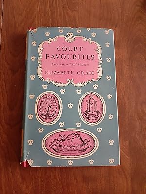 Seller image for Court Favorites - Recipes from Royal Kitchens for sale by JoAnnsCookbooks