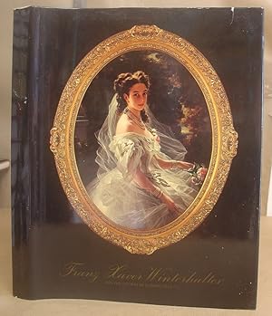 Image du vendeur pour Franz Xaver Winterhalter And The Courts Of Europe 1830 - 70 mis en vente par Eastleach Books