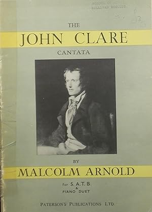The John Clare Cantata, Op.52, for SATB and Piano Duet, Vocal Score