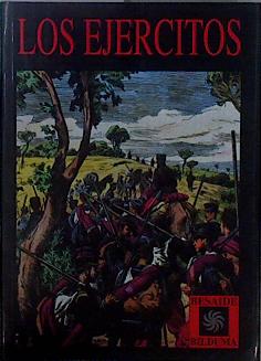 Seller image for Los ejrcitos for sale by Almacen de los Libros Olvidados
