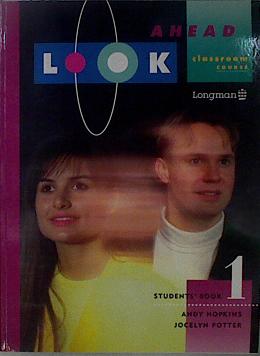 Image du vendeur pour Look Ahead Classroom Course Students Book 1 mis en vente par Almacen de los Libros Olvidados