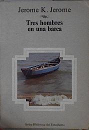 Imagen del vendedor de Tres hombres en una barca a la venta por Almacen de los Libros Olvidados