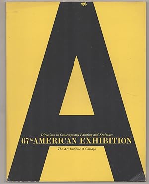 Immagine del venditore per 67th Annual American Exhibition: Directions in Contemporary Painting and Sculpture venduto da Jeff Hirsch Books, ABAA