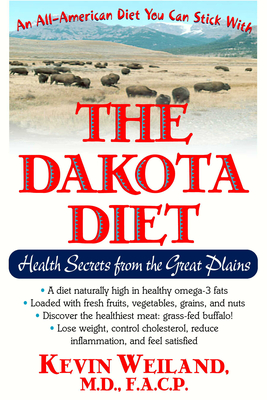 Immagine del venditore per The Dakota Diet: Health Secrets from the Great Plains (Paperback or Softback) venduto da BargainBookStores