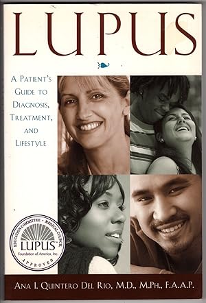 Lupus: A Patient's Guide to Diagnosis, Treatment, and Lifestyle