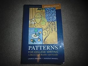 Immagine del venditore per Patterns for College Writing with 2009 MLA Update: A Rhetorical Reader and Guide venduto da Reliant Bookstore