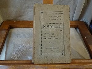 KERLAZ Son Histoire Ses Légendes Ses Familles Nobles