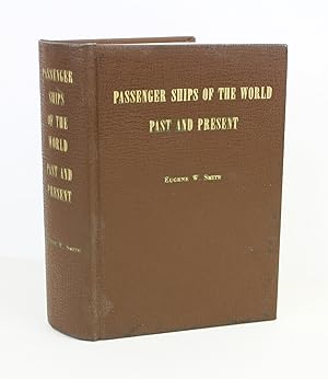 Passenger Shps of the World Past and Present