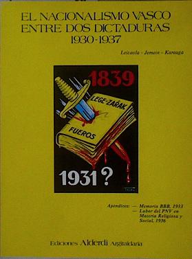 Imagen del vendedor de El nacionalismo vasco entre dos dictaduras 1930-1937 a la venta por Almacen de los Libros Olvidados