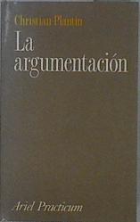 Seller image for La argumentacin for sale by Almacen de los Libros Olvidados