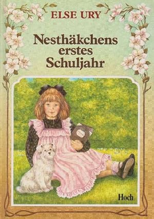 Image du vendeur pour Nesthkchens erstes Schuljahr. Eine Geschichte fr kleine Mdchen. mis en vente par La Librera, Iberoamerikan. Buchhandlung