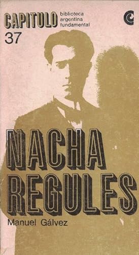 Imagen del vendedor de Nacha regules. a la venta por La Librera, Iberoamerikan. Buchhandlung