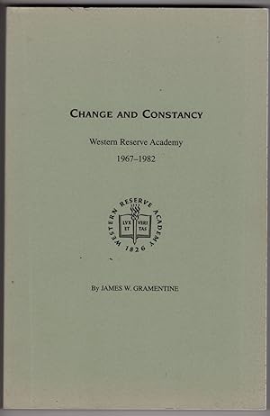 Change and Constancy: Western Reserve Academy 1967-1982