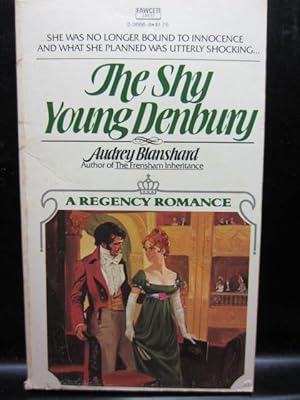 Image du vendeur pour THE SHY YOUNG DENBURY mis en vente par The Book Abyss