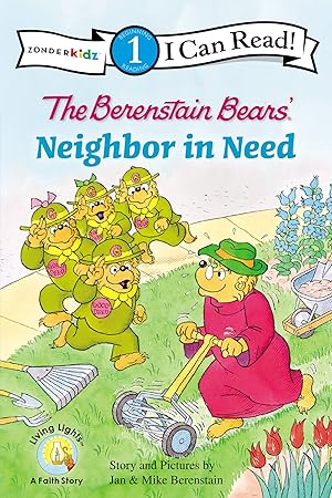 Seller image for The Berenstain Bears A Neighbor in Need (I Can Read! / Good Deed Scouts / Living Lights) for sale by Reliant Bookstore