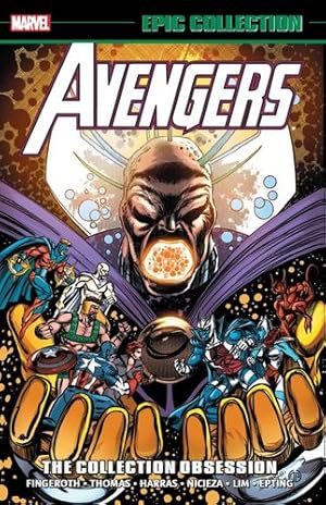 Bild des Verkufers fr Avengers Epic Collection: The Collection Obsession by Fingeroth, Danny, Nicieza, Fabian, Lobdell, Scott [Paperback ] zum Verkauf von booksXpress