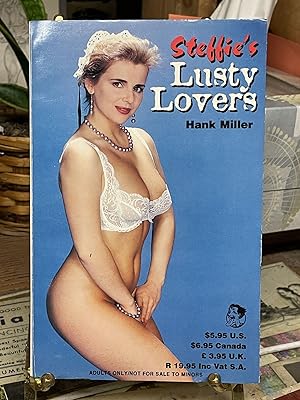 Seller image for Steffie's Lusty Lovers for sale by Chamblin Bookmine