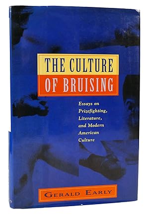 Seller image for THE CULTURE OF BRUISING Essays on Prizefighting, Literature, and Modern American Culture for sale by Rare Book Cellar