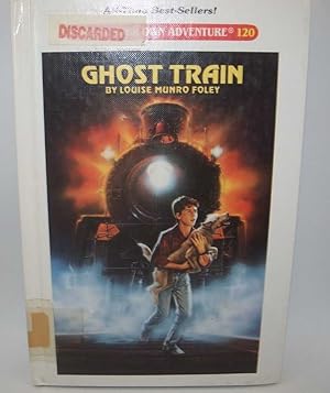 Seller image for Ghost Train (Choose Your Own Adventure series #120) for sale by Easy Chair Books