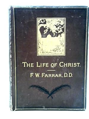 Bild des Verkufers fr The Life of Christ zum Verkauf von World of Rare Books