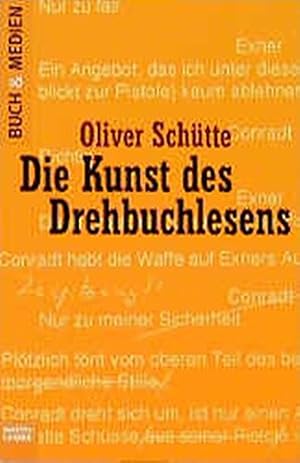 Bild des Verkufers fr Die Kunst des Drehbuchlesens. zum Verkauf von WeBuyBooks