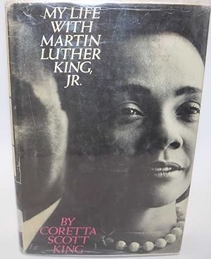 Seller image for My Life with Martin Luther King, Jr. for sale by Easy Chair Books