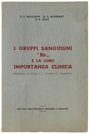 Seller image for I GRUPPI SANGUIGNI "RH" E LA LORO IMPORTANZA CLINICA.: for sale by Bergoglio Libri d'Epoca