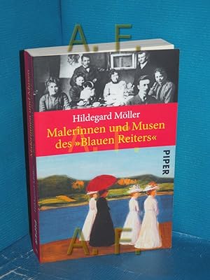 Seller image for Malerinnen und Musen des "Blauen Reiters". Piper , 7492 for sale by Antiquarische Fundgrube e.U.