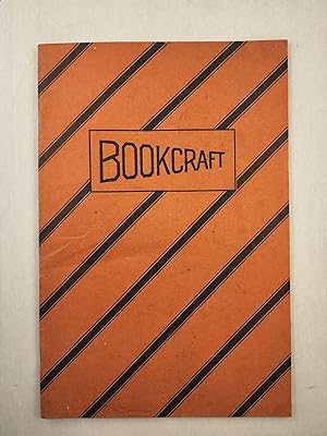 Immagine del venditore per Bookcraft An Industrial Art Subject On Book Repairing for Schools and Libraries venduto da WellRead Books A.B.A.A.
