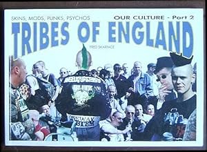 Tribes of England : Skins, Mods, Punks, Psychos. Our Culture - Part 2.