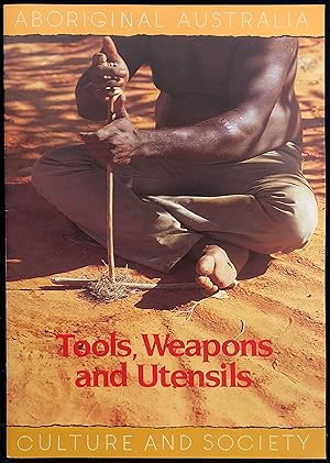 Bild des Verkufers fr Tools, Weapons and Utensils. zum Verkauf von Lost and Found Books