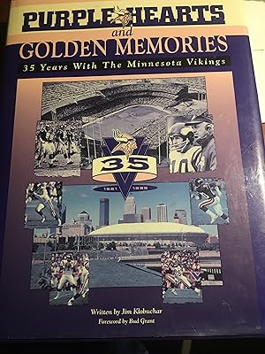 Seller image for Purple Hearts and Golden Memories: 35 Years With the Minnesota Vikings for sale by Bristlecone Books  RMABA