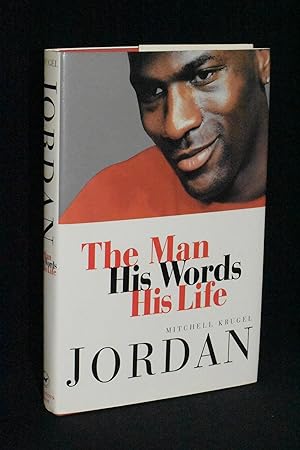 Seller image for Jordan: The Man, His Words, His Life for sale by Books by White/Walnut Valley Books