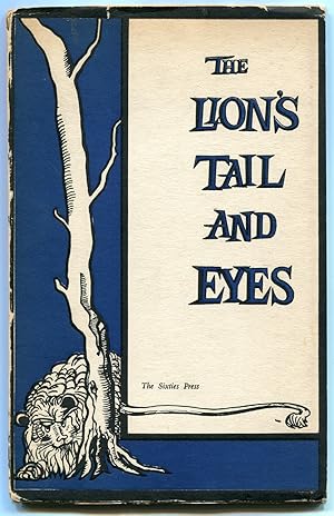 Seller image for The Lion's Tail and Eyes: Poems Written out of Laziness and Silence for sale by Between the Covers-Rare Books, Inc. ABAA