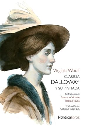 Imagen del vendedor de Clarissa Dalloway y su invitada/ Mrs. Dalloway's Party -Language: spanish a la venta por GreatBookPrices