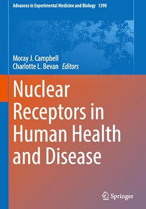 Seller image for Nuclear Receptors in Human Health and Disease for sale by AHA-BUCH GmbH