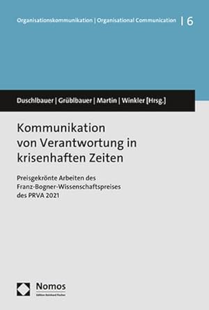 Bild des Verkufers fr Kommunikation von Verantwortung in krisenhaften Zeiten zum Verkauf von Wegmann1855